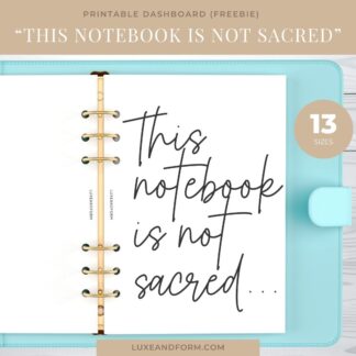 "This Planner Is Not Sacred" Dashboard Printable Freebie (#010)